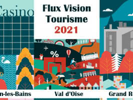 Une année 2021 dans le Val d’Oise avec Flux Vision Tourisme